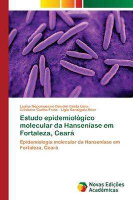 Estudo epidemiológico molecular da Hanseníase e... [Portuguese] 6139619807 Book Cover