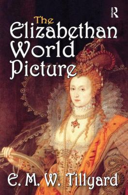 The Elizabethan World Picture 1138535435 Book Cover