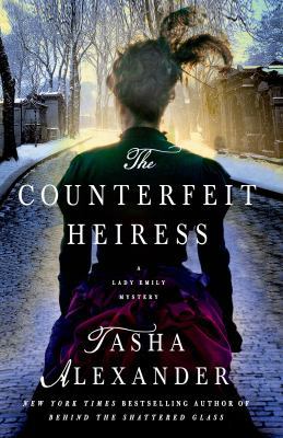 The Counterfeit Heiress: A Lady Emily Mystery (... 1250024692 Book Cover