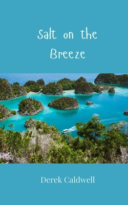 Salt on the Breeze 1805811959 Book Cover