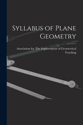 Syllabus of Plane Geometry 1018270108 Book Cover