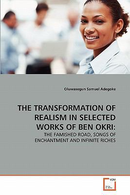 The Transformation of Realism in Selected Works... [German] 3639339169 Book Cover