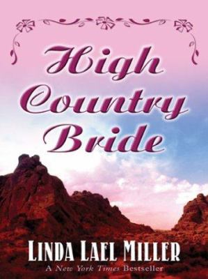 High Country Bride [Large Print] 0786252596 Book Cover