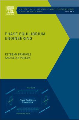 Phase Equilibrium Engineering: Volume 3 0444563644 Book Cover