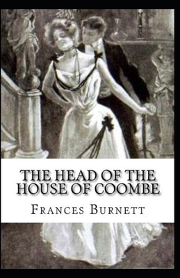 Paperback The Head of the House of Coombe Annotated Book
