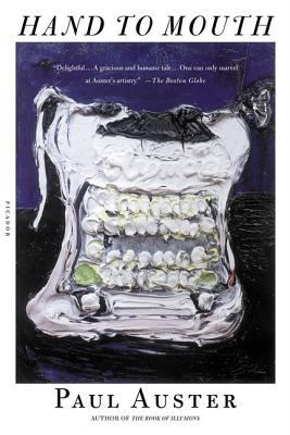Hand to Mouth: A Chronicle of Early Failure 0312422326 Book Cover