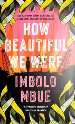 How Beautiful We Were 1838851348 Book Cover