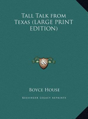 Tall Talk from Texas [Large Print] 1169880622 Book Cover