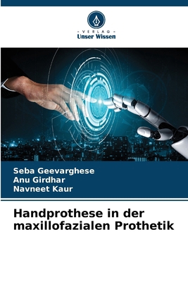 Handprothese in der maxillofazialen Prothetik [German] 6208526361 Book Cover