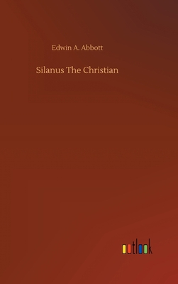 Silanus The Christian 3734072816 Book Cover