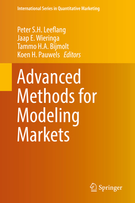 Advanced Methods for Modeling Markets 331953467X Book Cover