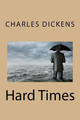 Hard Times 1725127431 Book Cover