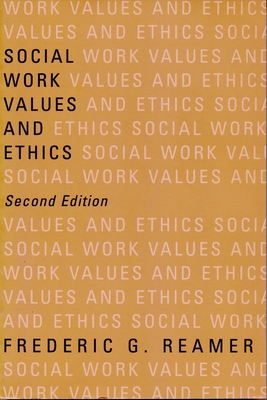 Social Work Values and Ethics 0231113919 Book Cover