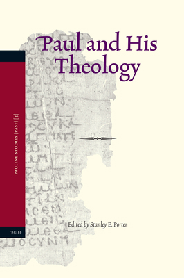 Paul and His Theology 9004154086 Book Cover