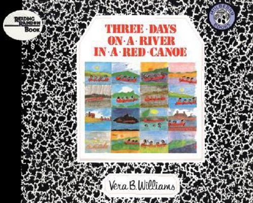 Three Days on a River in a Red Canoe 0688843077 Book Cover