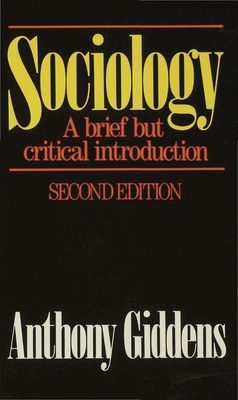 Sociology: A Brief But Critical Introduction: A... B003J83GVU Book Cover