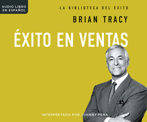 Exito En Las Ventas (Sales Success) [Spanish] 1520087365 Book Cover