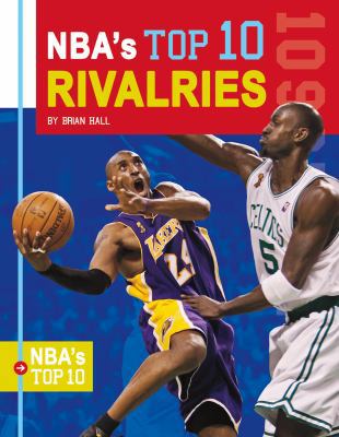 Nba's Top 10 Rivalries 1532114532 Book Cover