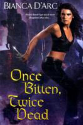 Once Bitten, Twice Dead 075824729X Book Cover
