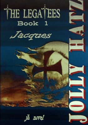 THE LEGATEES - Book 1 - Jacques 1300833548 Book Cover