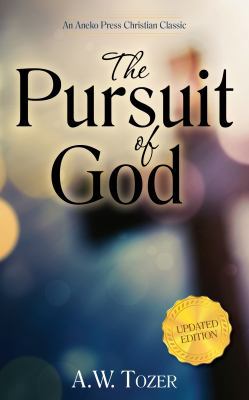 The Pursuit of God (Updated) (Updated) (Updated) 1622453565 Book Cover