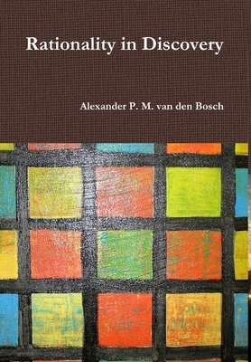 Rationality in Discovery 0244320470 Book Cover