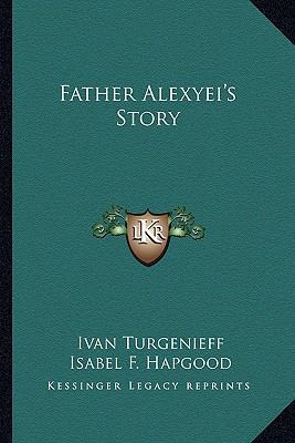 Father Alexyei's Story 1162868066 Book Cover