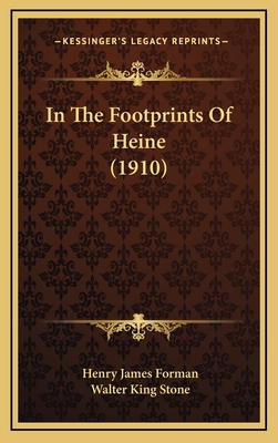 In The Footprints Of Heine (1910) 1165508508 Book Cover