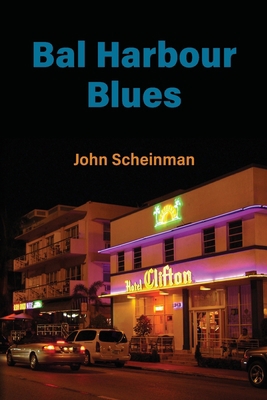 Bal Harbour Blues 1935874411 Book Cover