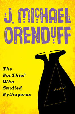 The Pot Thief Who Studied Pythagoras 1480458783 Book Cover