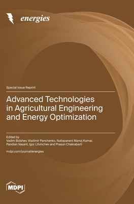 Advanced Technologies in Agricultural Engineeri... 3725809208 Book Cover