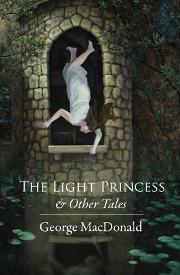 The Light Princess: and Other Stories 1448634822 Book Cover