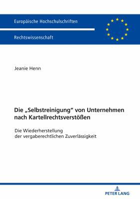 Die Selbstreinigung von Unternehmen nach Kartel... [German] 3631746075 Book Cover