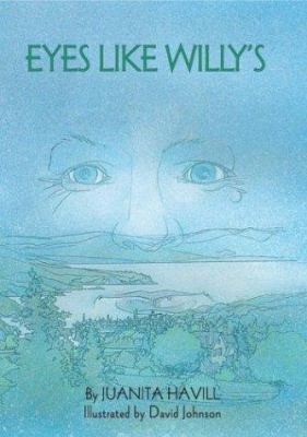 Eyes Like Willy's 0688136737 Book Cover