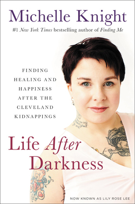 Life After Darkness: Finding Healing and Happin... 1602865647 Book Cover