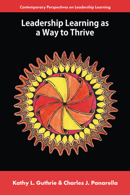 Leadership Learning as a Way to Thrive 1806863561 Book Cover