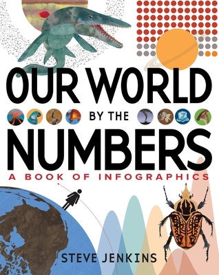 Our World: By the Numbers 0063315718 Book Cover