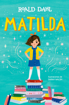 Matilda (Edición Ilustrada) / Matilda (Illustra... [Spanish] 8419507288 Book Cover