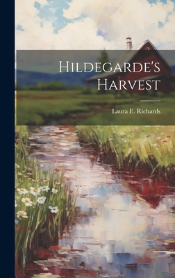 Hildegarde's Harvest 1020901314 Book Cover