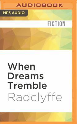 When Dreams Tremble 1522673717 Book Cover