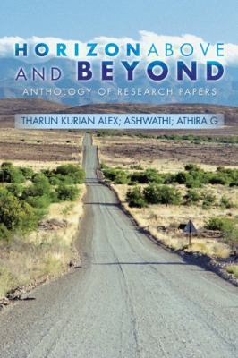 Horizon Above and Beyond: Anthology of Research... 1482872285 Book Cover