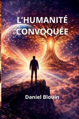 L'humanité convoquée [French] B0GKQ857BK Book Cover