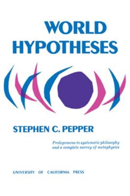 World Hypotheses: A Study in Evidence B00XX7W0UK Book Cover