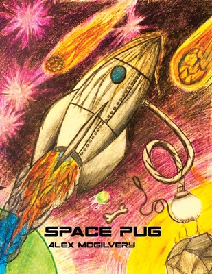 Space Pug 1989092225 Book Cover