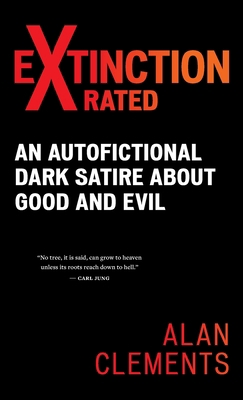 Extinction X-rated: An Autofictional Dark Satir... 1953508200 Book Cover