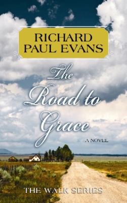 The Road to Grace [Large Print] 161173388X Book Cover