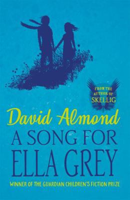 A Song for Ella Grey 1444922130 Book Cover