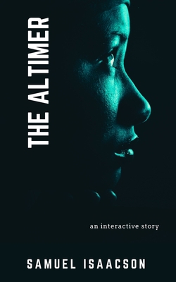 The Altimer: An interactive story 1700414453 Book Cover