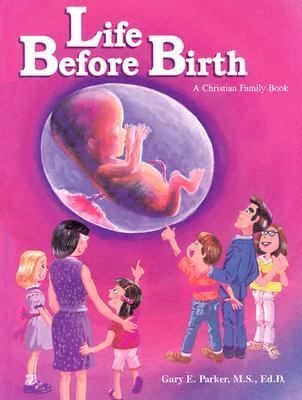 Life Before Birth 0890511640 Book Cover