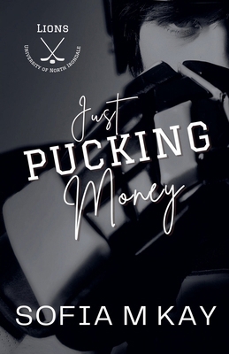 Just Pucking Money B0DFXGG5W9 Book Cover
